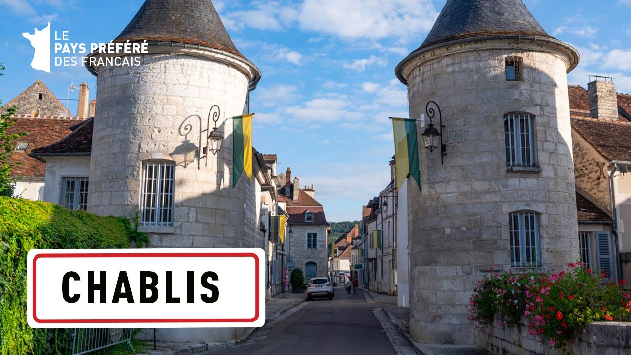 Chablis - Région Bourgogne Franche Comté - Stéphane Bern - Le Village Préféré des Français