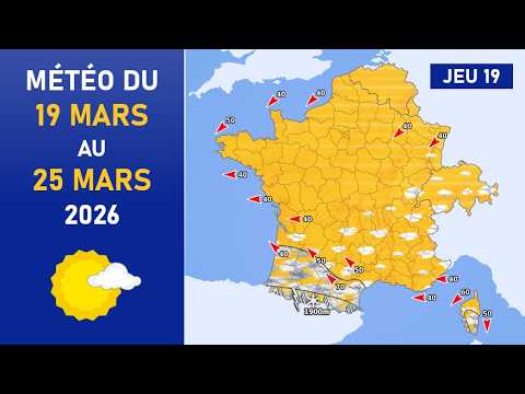 Météo du Jeudi 19 au Mercredi 25 Mars 2026
