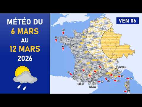 Météo du Vendredi 6 au Jeudi 12 Mars 2026