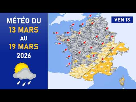 Météo du Vendredi 13 au Jeudi 19 Mars 2026