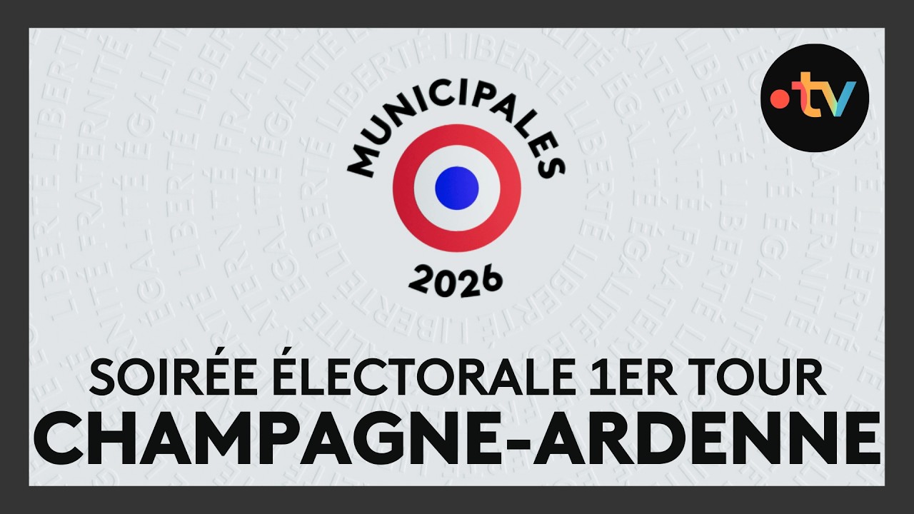 Elections municipales 2026 : résultats du 1er tour en Champagne-Ardenne