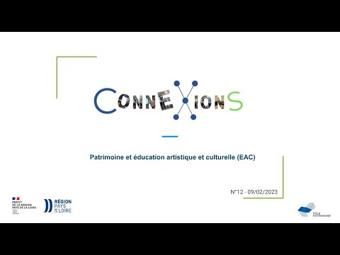 ConneXionS 12 : Patrimoine et éducation artistique et culturelle