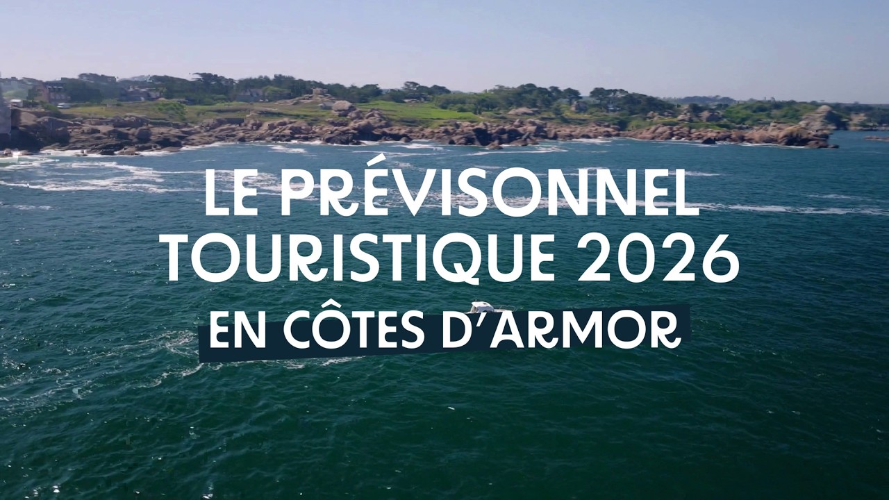 Prévisionnel touristique 2026 en Côtes d’Armor - Observatoire du tourisme